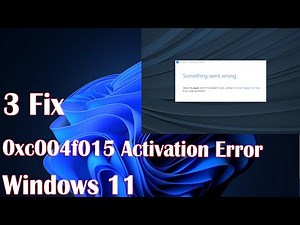 3 Fix 0xc004f015 Activation Error Windows11