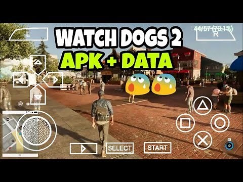 [180 MB] How to Download Watch Dogs 2 for Android [Apk+obb+data]