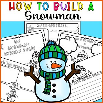 How to Build a Snowman Template Winter Writing Paper Prompts Centers