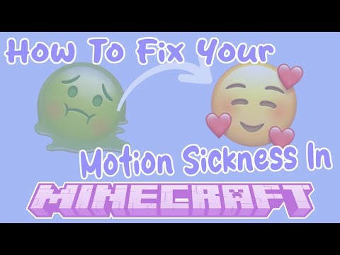 How To Fix Your Motion Sickness In Minecraft!