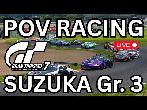 🔴 LIVE RACING ONBOARD | Suzuka Circuit #GT3 | GT7 (VR)