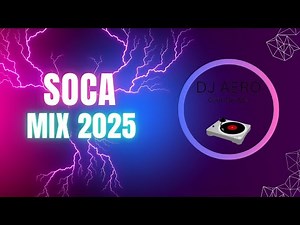 SOCA MIX 2025