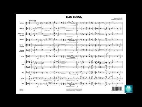 Blue Bossa by Kenny Dorham/arranged by Mark Taylor