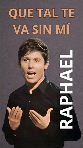 RPHAEL QUE TAL TE VA SIN MÍ 1981