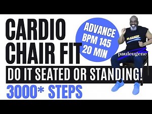 Cardio Chair Fitness | Do It Seated or Standing | Advance Workout | BPM 145 | 20 Min | 3000 Steps*