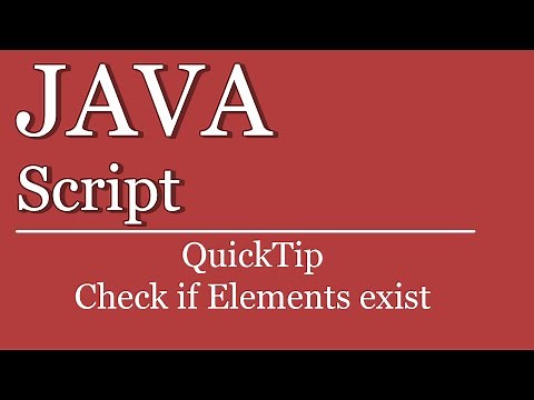 QuickTip #134 - Javascript Tutorial - Check if Element exists | jQuery | HTML