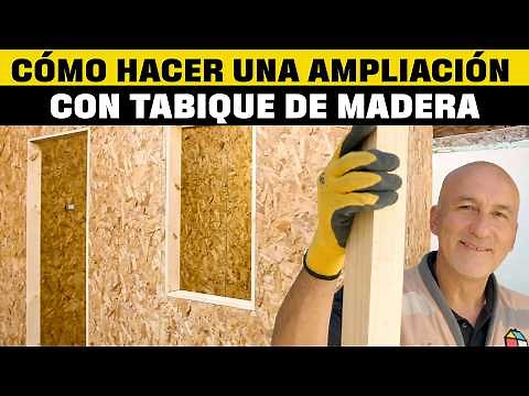Cómo construir un tabique de madera para una ampliación I En terreno