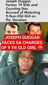 Joseph Duggar of ‘19 Kids and Counting’ Faces Child SA Abuse Charges