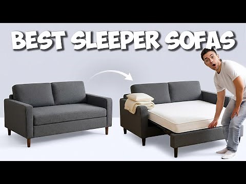 7 Best Sofa Beds & Sleeper Sofas You NEED To See In 2026