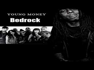 Young Money - Bedrock Bedrock ft Lil Wayne HD