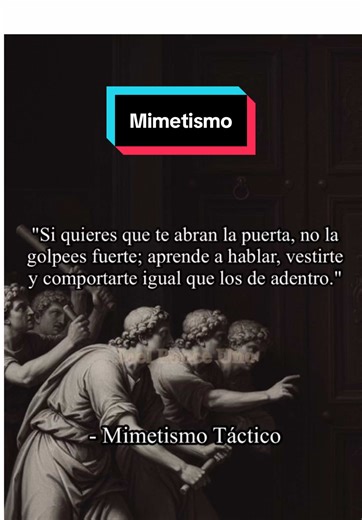 Mimetismo Táctico: La Clave para Conectar y Entrar