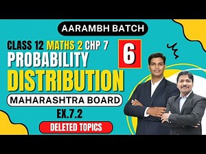 Chp.7 Probability Distribution Ex. 7.2 Part 6 | Class 12 | HSC Board | Maharashtra | Dinesh Sir