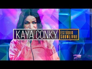 Kaya Conky - E Aí Bebê ( Ao Vivo no Estúdio Showlivre 2019 )