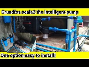 Grundfos scala 2 with two stage whole house water filtration on standby mode