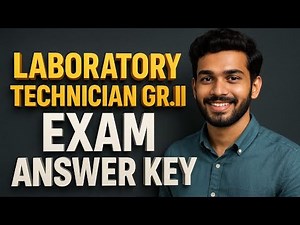 LABORATORY TECHNICIAN GR.II Answer Key 🔬 | Direct Recruitment Exam 2025 | Full Solution Explained