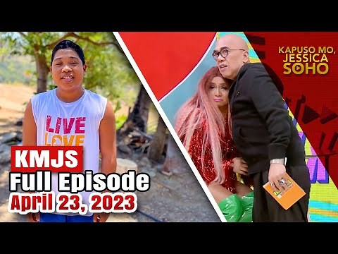 KMJS Special April 23, 2023 Full Episode | Kapuso Mo, Jessica Soho