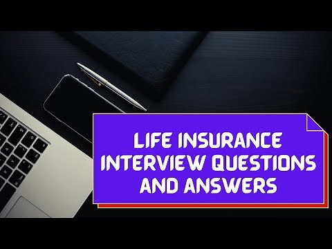 Life Insurance Interview Questions and Answers | Top 10Q