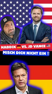 24K views · 456 reactions | Unser Vizekanzler Robert Habeck  geht auf den Vizepräsidenten der Vereinigten Staaten  @jdvance los ‼️ #donaldtrump #jdvance #deutschland #roberthabeck #politik | Deniz Karabag | Facebook