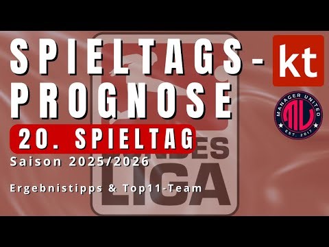 Bundesliga Prognose 20. Spieltag - Ergebnistipps, Top11-Aufstellung, Kicker Manager, Hot take