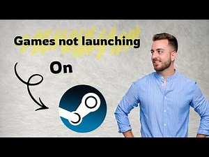 How to Fix Steam Games Not Launching (2026) - Ultimate Troubleshooting Guide