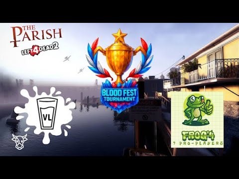 PLAYOFFS - BloodFest Tournament - Round 8 - Vaso de Leche vs Frog4