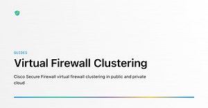 Virtual Firewall Clustering