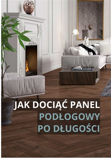 Jak dociąć panel podłogowy: 2 proste metody