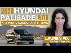 2026 Hyundai Palisade Raises The Bar With XRT PRO And Calligraphy Trims