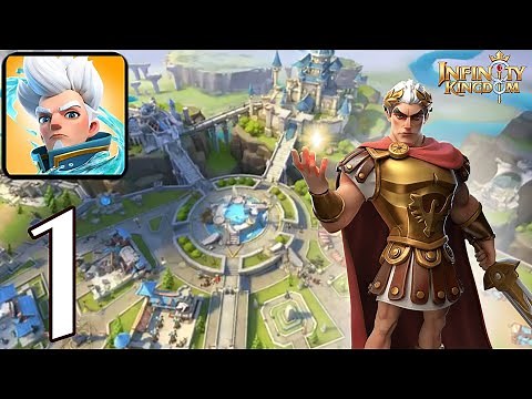 Infinity Kingdom - Full Gameplay walkthrough part 1 [Android iOS] Tutorial
