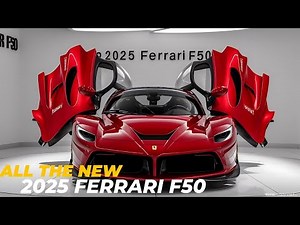 Experience the 2025 Ferrari F50: Ultimate Driving Thrills