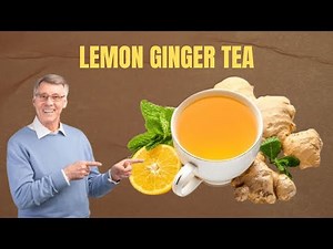 How to Make the Perfect Lemon Ginger Tea | Health Benefits & Variations