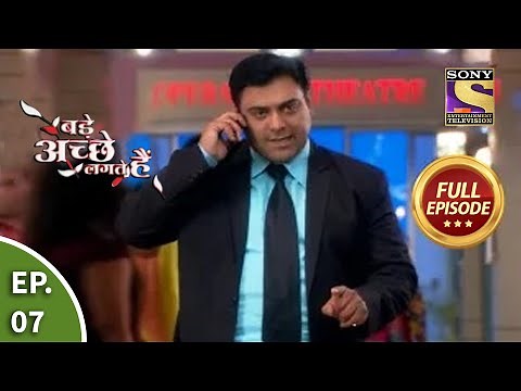 बड़े अच्छे लगते हैं - A Concerned Brother - Bade Achhe Lagte Hain - Ep 7 - Full Episode