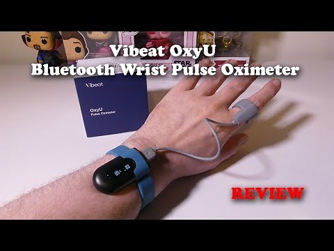 Vibeat OxyU Bluetooth Wrist Pulse Oximeter REVIEW