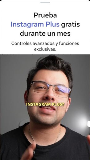 Qué es Instagram Plus? Y vale la pena comprarlo?