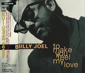 Billy Joel - To Make You Feel My Love