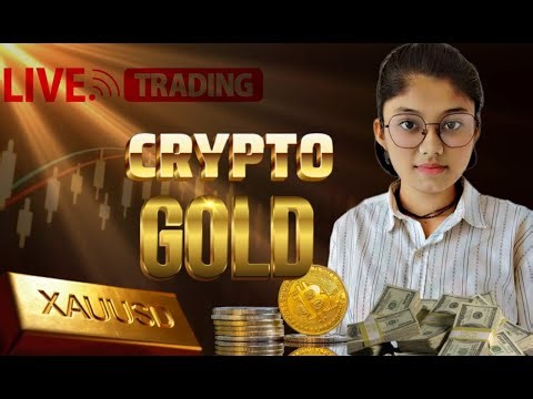 📊 LIVE TRADING XAU/USD AND BTC/USD | GOLD & BTC | TODAY'S LIVE MARKET ANALYSIS IN GUJARATI