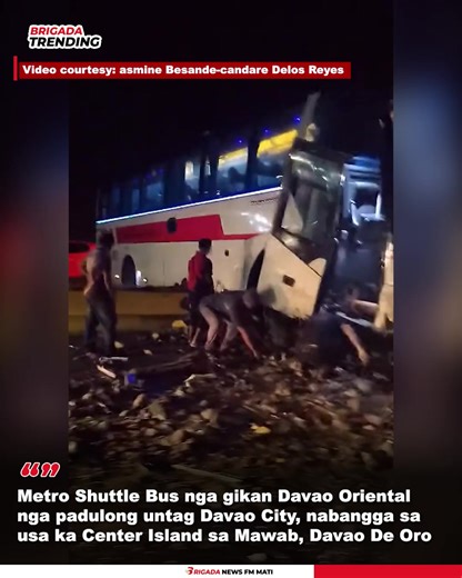 𝗠𝗲𝘁𝗿𝗼 𝗦𝗵𝘂𝘁𝘁𝗹𝗲 𝗕𝘂𝘀 𝗻𝗴𝗮 𝗴𝗶𝗸𝗮𝗻 𝗗𝗮𝘃𝗮𝗼 𝗢𝗿𝗶𝗲𝗻𝘁𝗮𝗹 𝗻𝗴𝗮 𝗽𝗮𝗱𝘂𝗹𝗼𝗻𝗴 𝘂𝗻𝘁𝗮𝗴 𝗗𝗮𝘃𝗮𝗼 𝗖𝗶𝘁𝘆, 𝗻𝗮𝗯𝗮𝗻𝗴𝗴𝗮 𝘀𝗮 𝘂𝘀𝗮 𝗸𝗮 𝗖𝗲𝗻𝘁𝗲𝗿 𝗜𝘀𝗹𝗮𝗻𝗱 𝘀𝗮 𝗠𝗮𝘄𝗮𝗯, 𝗗𝗮𝘃𝗮𝗼 𝗗𝗲 𝗢𝗿𝗼, banda alas 5 sa hapon, 𝗗𝗶𝘀𝘆𝗲𝗺𝗯𝗿𝗲 𝟯𝟬, 𝟮𝟬𝟮𝟱 Naaksidente ang usa ka Metro Shuttle Bus sa Center Island sa Purok 10, Kilometer 67, Tuburan, Mawab, Davao de Oro banda alas 5 sa hapon, Disyembre 30, 2025 human kini milahos ug mibangga sa center island sa 