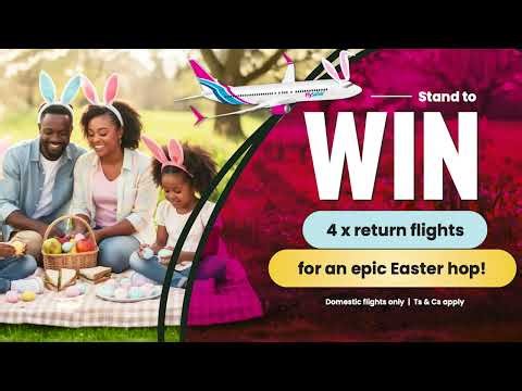 Stand to Win 4 Return Flights This Easter 🐣 with FlySafair