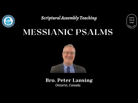 Messianic Psalms - Chapter 16 I Bro. Peter Lansing