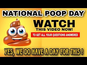National Poop Day | Importance | Facts | Poop Day | 2023