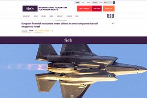 Largest European Companies Arming Israel and Their Financiers - Report