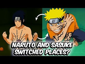 What If Naruto And Sasuke Switched Places? (Full Movie)