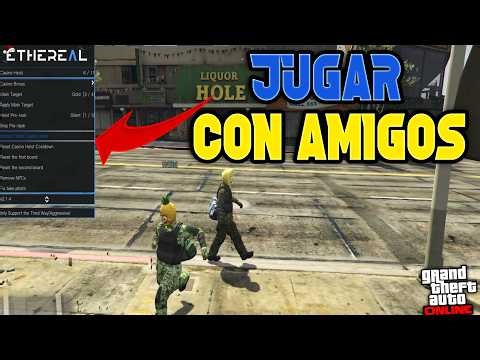 Gta 5 Online 1.72 | MOD MENU ETHEREAL | JUGAR CON AMIGOS BYPASS