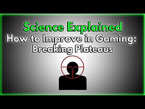 Science Explains WHY You're Not Improving in Gaming: Breaking Plateaus