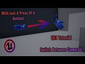 Switch Camera Views (With Just A Button) | - Unreal Engine Tutorial