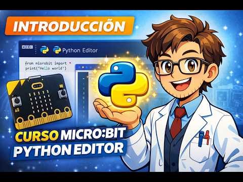 1. CLASE DE INTRODUCCION A MICROBIT PYTHON EDITOR