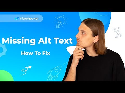 How to Fix Missing Alt Text