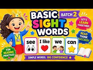 Learn Basic Sight Words | I, See, Like, We, Can | Reading Practice for Kids