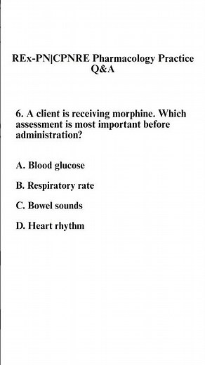 REx-PN|| CPNRE Pharmacology Review Questions and Rationales