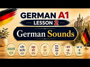 German A1 Course | Lesson 2 | German Sounds for Beginners